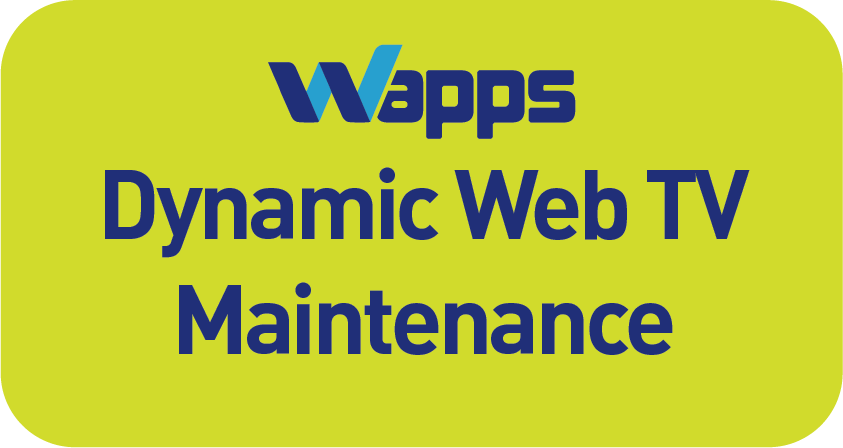 Dynamic Web TV Maintenance - Wapps